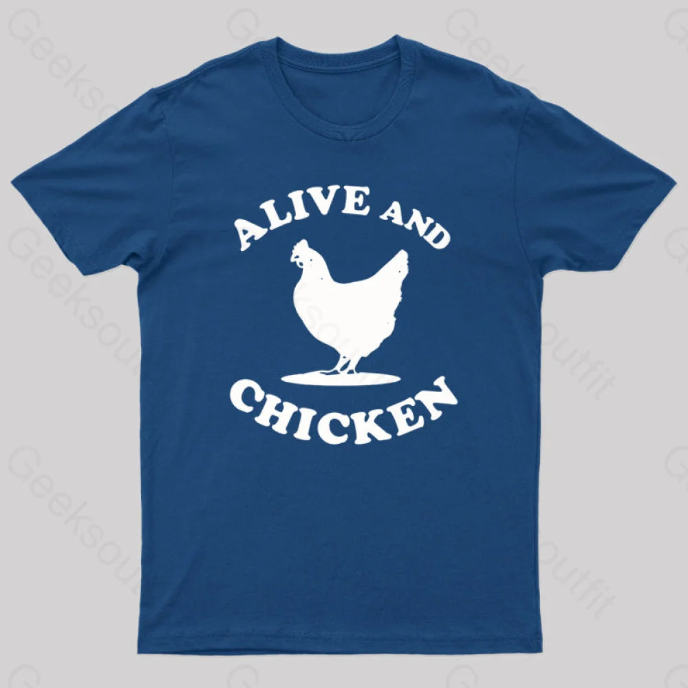 Alive and Chicken Geek T-Shirt Sporty Women's Athleisure 