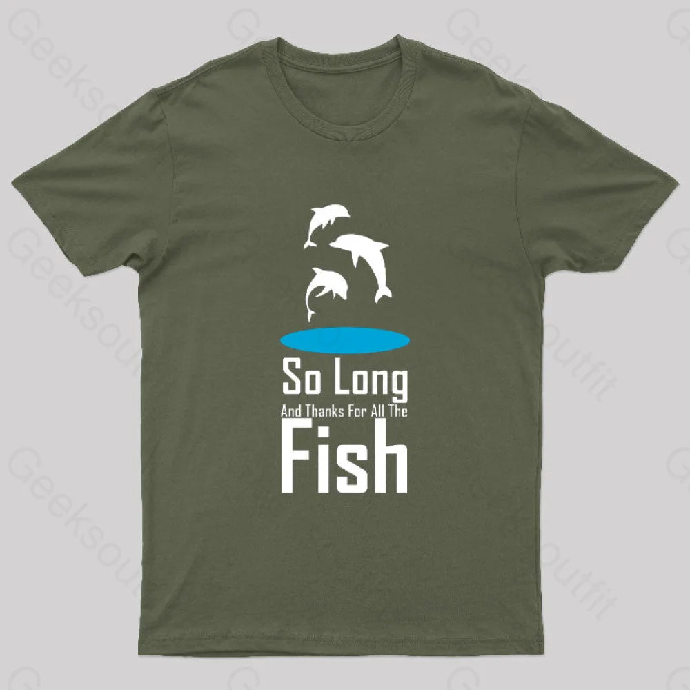 So Long And Thanks For All The Fish Nerd T-Shirt Refined Women's Classic 