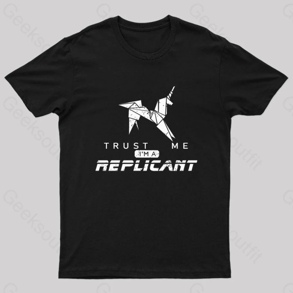 Trust Me I'm a Replicant Geek T-Shirt Modern Women's 
