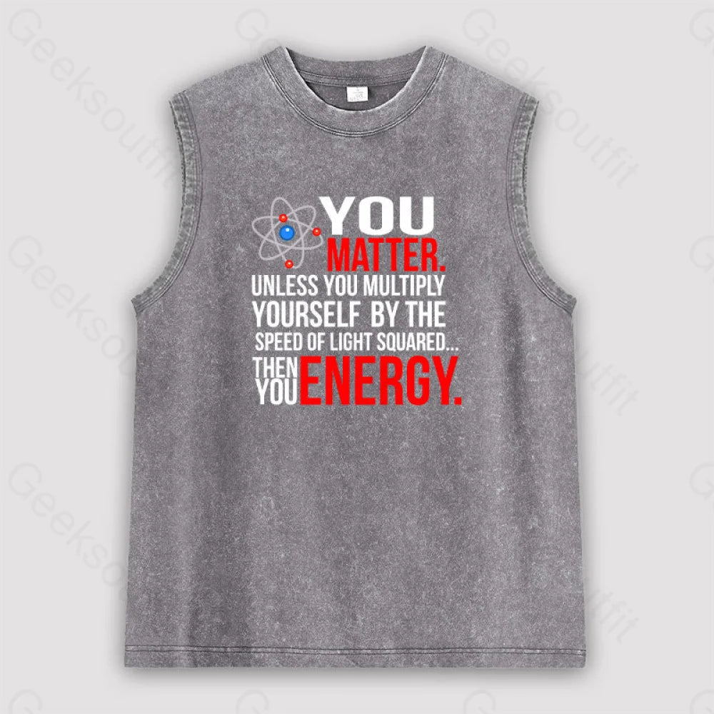 You Matter Unisex Washed Tank Hip Women's Urban