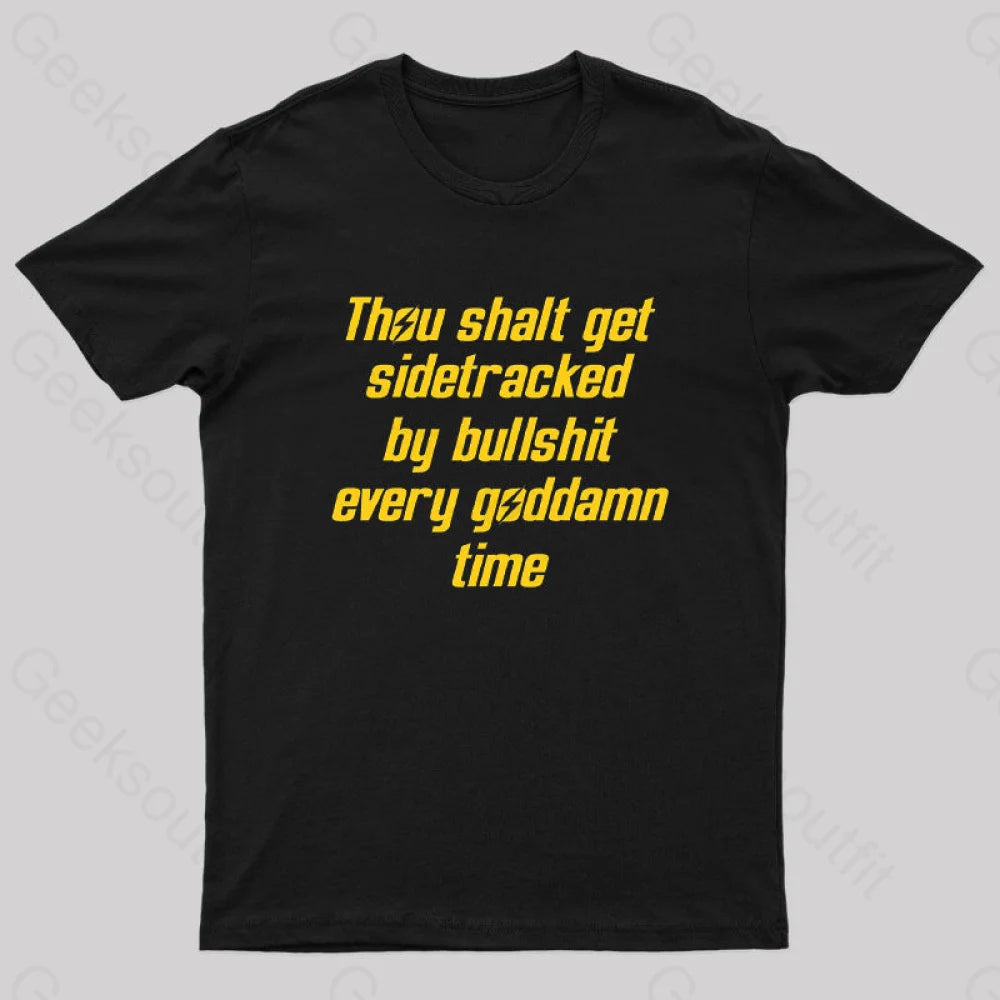 Thou Shalt Get Sidetracked Nerd T-Shirt Artistic Women's Avant - 