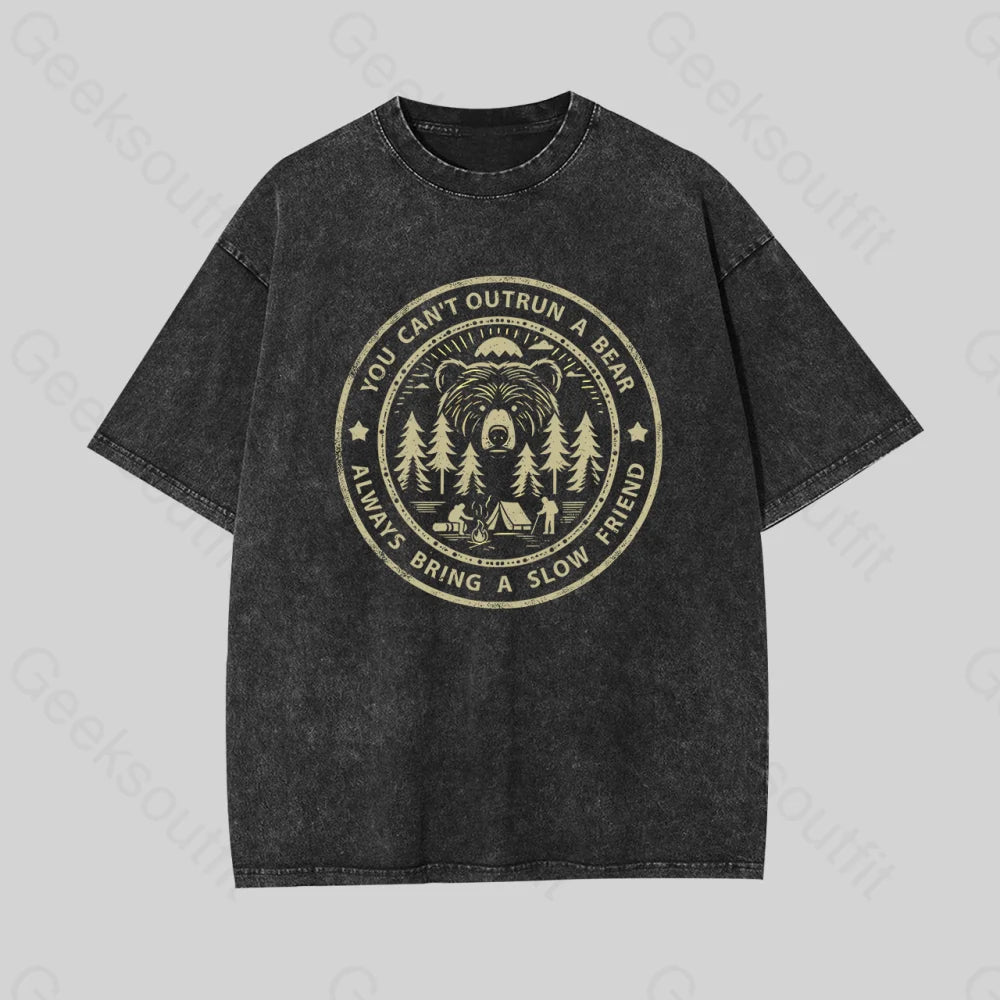 You Can't Outrun A Bear Geek Washed T-shirt Practical Women's Quick - dry